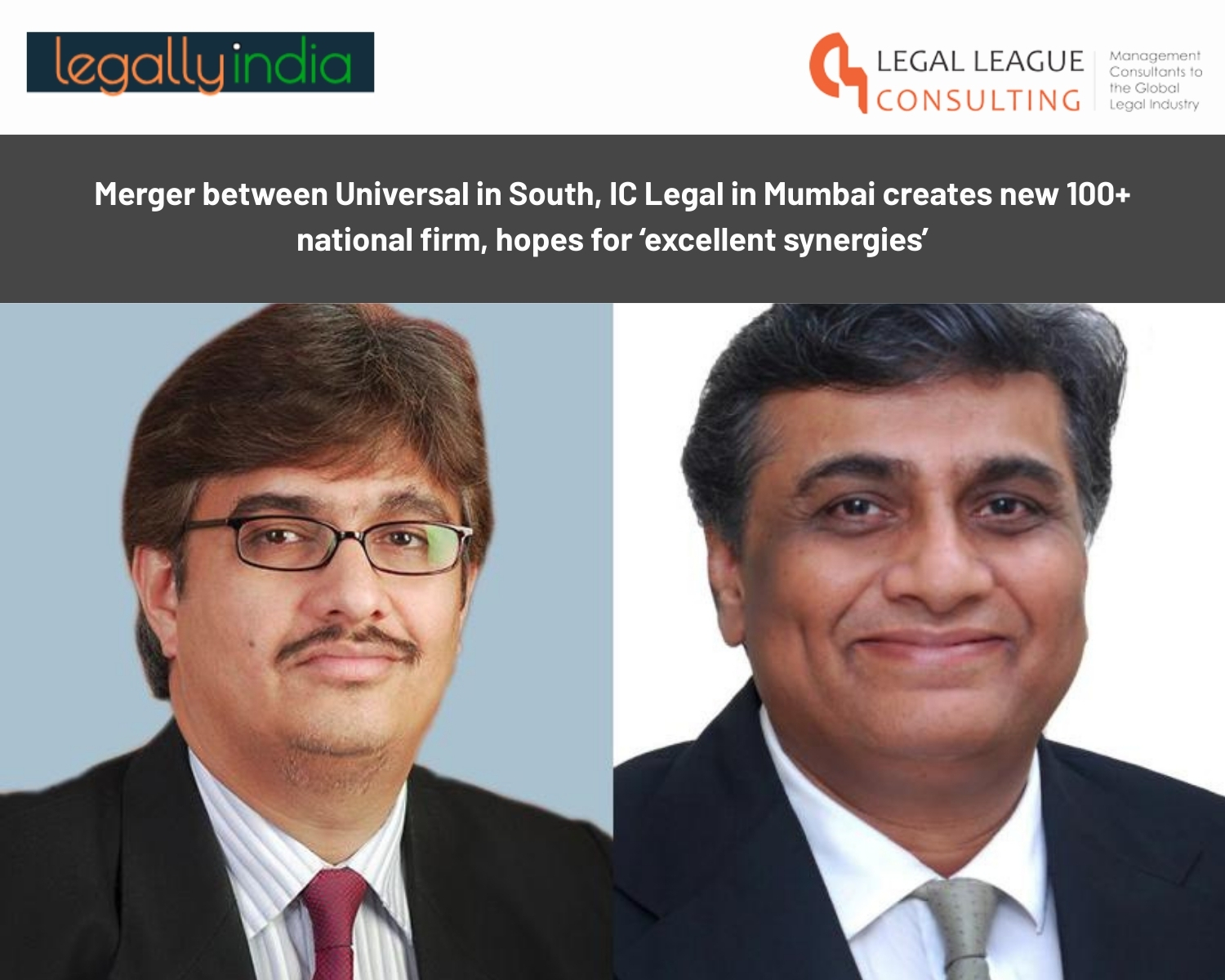 LLC facilitated the merger between IC Legal and Universal Legal, to form IC Universal Legal